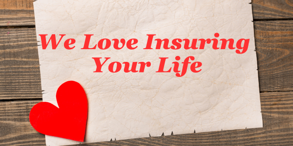 DeBree & Associates Insurance LOVES Insuring Your Life!